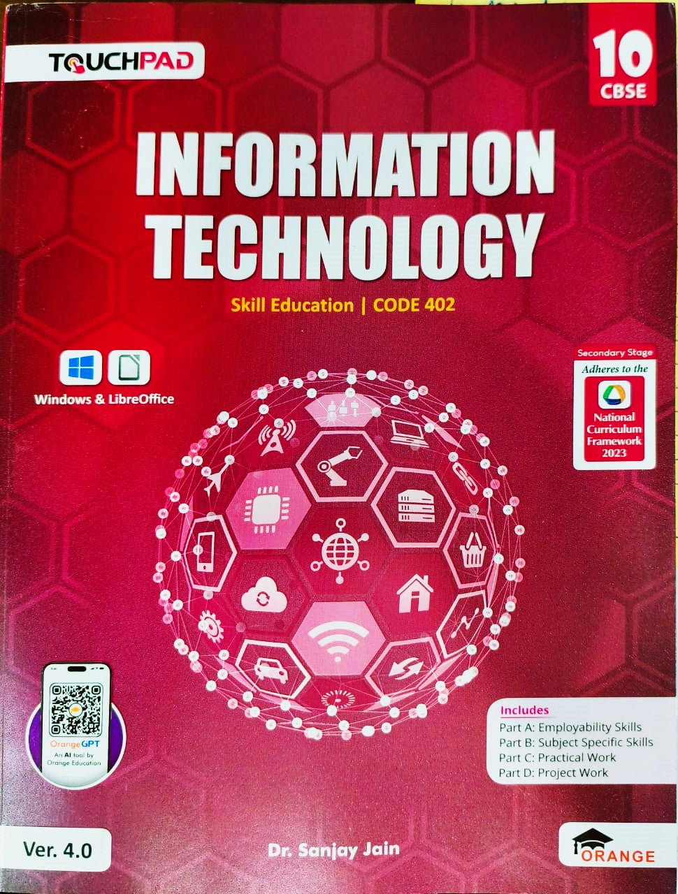 Orange Touchpad Information Technology For Class 10 I Skill Education I Code 402 I Version 4.0 I with Windows & LibreOffice - Latest for 2025-26 Edition