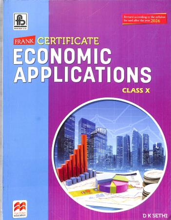 Macmillan Frank Economics Application For Class 10 - Latest for 2025-26 Session. Paperback