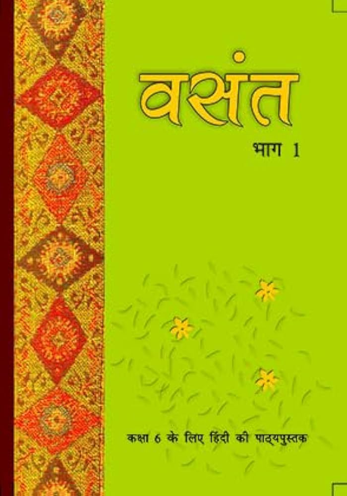 NCERT Vasant Bhaag 1 Hindi For Class 6 - Latest For 2024-25 Session