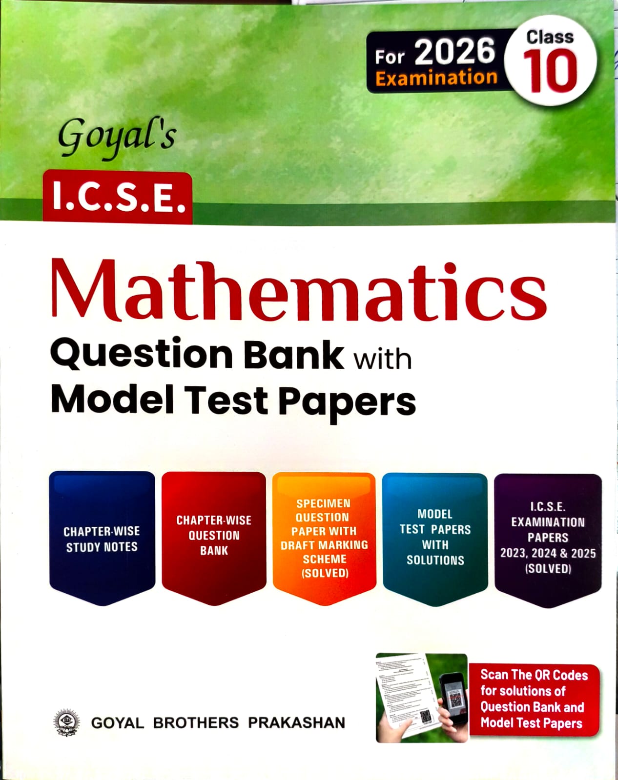 Goyal ICSE Question Bank Physics, Chemistry, Mathematics and Biology Question Bank with Model Test Papers Class 10 for 2026 Examinations - Combo of 4 Books - Paperback Edition