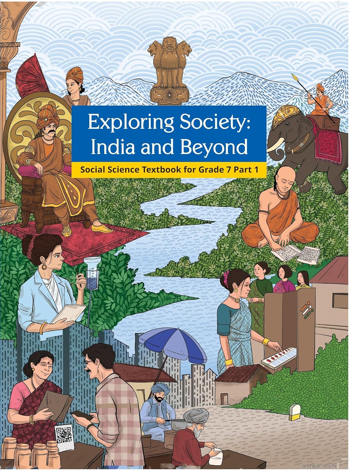 NCERT Exploring Society: India and Beyond Textbook of Social Science For Grade 7 (Part 1) - (Code 781) - Latest Edition