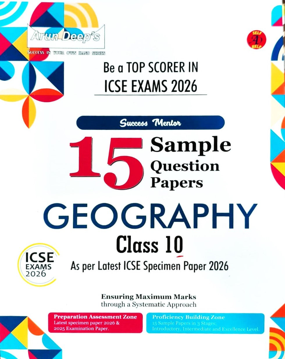 Arun Deep’s Success Mentor ICSE 15 Sample Question Papers of Physics, Chemistry, Biology, History & Civics, Geography, Mathematics, Computer Applications for Class 10 - Set of 7 Books - For 2026 Examination. Paperback