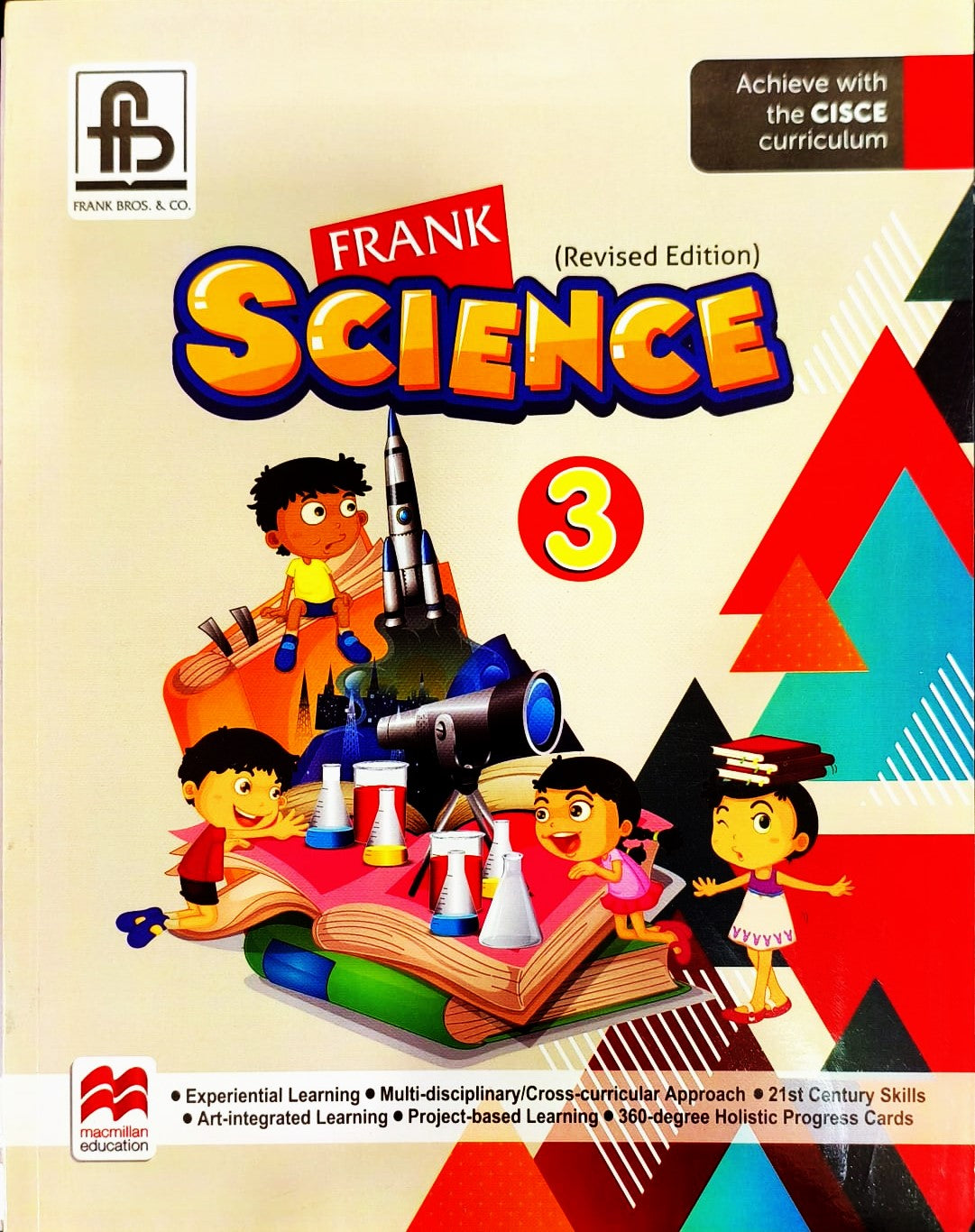 Frank ICSE Science for Class 3 - Revised Edition _ Aligned with STEAM Activities, Projects & Digital Resources