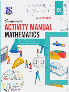 Saraswati Activity Manual Mathematics for Class 9 - Latest for 2025 Session. Paperback (Hardbound)