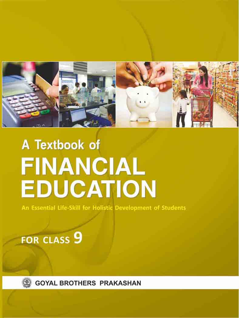 Goyal A Textbook of Financial Education for Class 9 - Latest for 2026 Examination