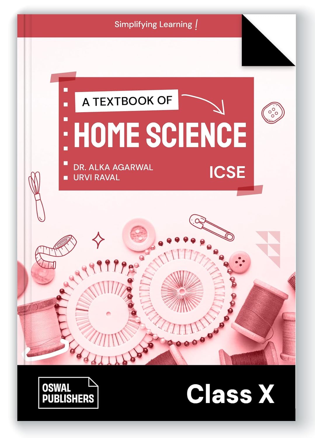 Oswal Gurukul ICSE - A Textbook of Home Science for Class 10 - Latest for 2026 Examination - Paperback