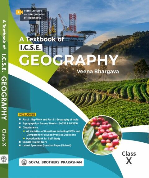 Goyal A Textbook of ICSE Geography for Class 10 - Latest for 2026 Session