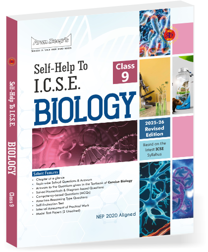 Arundeep's Self Help to ICSE Biology For Class 9 - Latest for 2025-26 Session. Paperback
