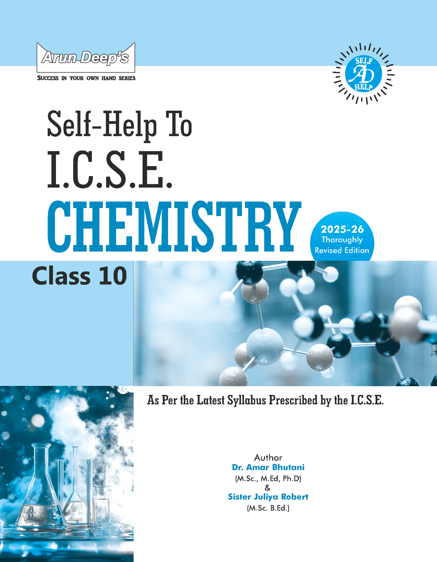Arun Deep's Self-Help to ICSE Concise Biology, Concise Chemistry, Concise Mathematics & Concise Physics for Class 10 (Revised Edition) - Set of 4 Books - Latest for 2025-26 Examination - Paperback