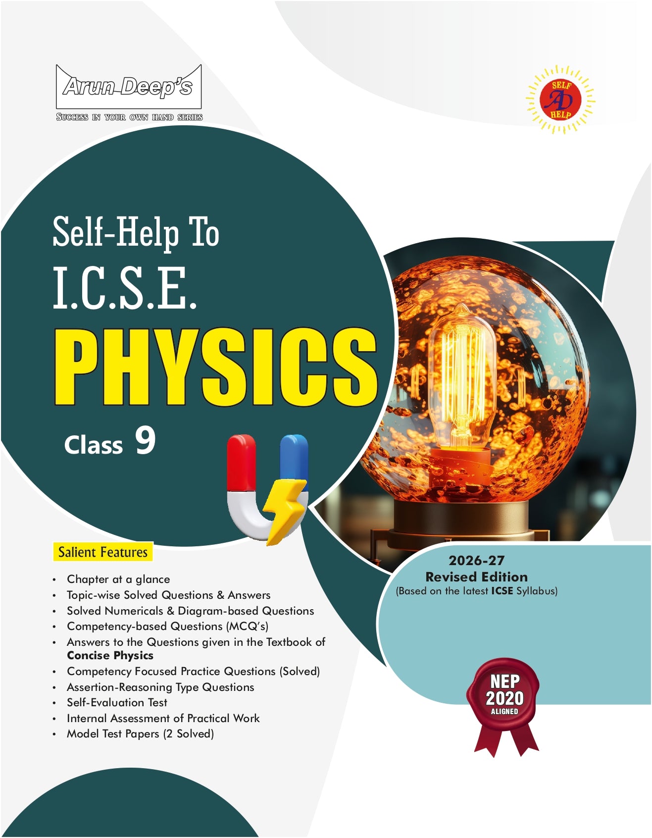 Arundeep's Self Help to ICSE Physics For Class 9 - Latest for 2026-27 Session