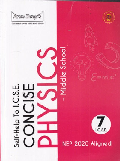Arundeep Self help to ICSE Concise Middle School Biology, Chemistry, Mathematics & Physics for Class 7 - Set of 4 Books - Latest for 2025-26 Session (NEP 2020 Aligned)