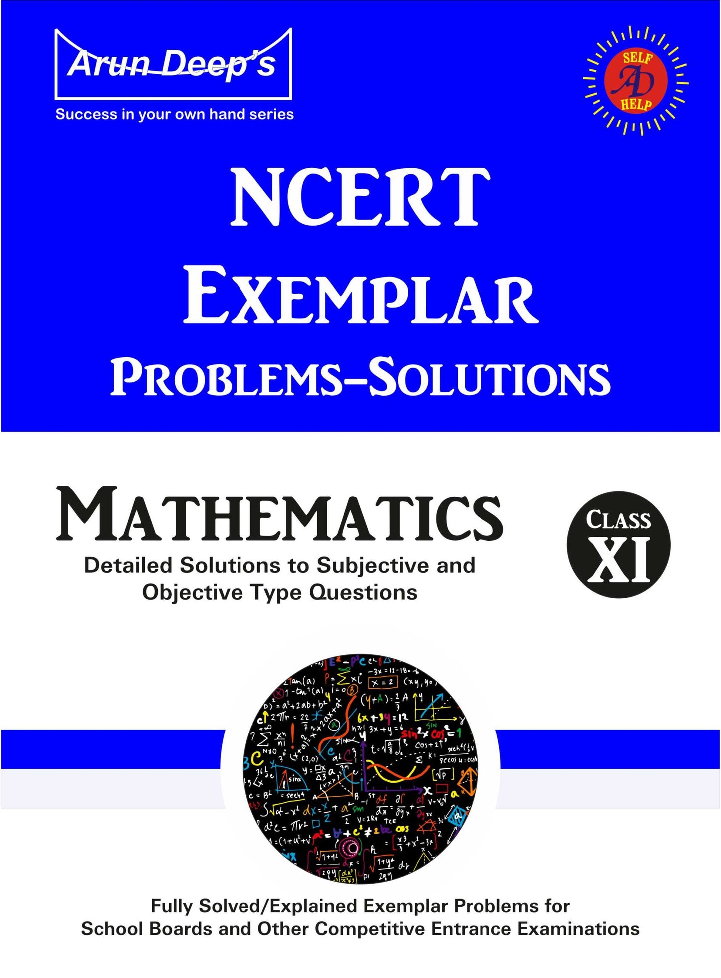 Arundeep's Self Help to CBSE NCERT Exemplar Problems Solved Mathematics For Class 11 - Latest for 2025-26 Session (Based on Latest CBSE Syllabus)