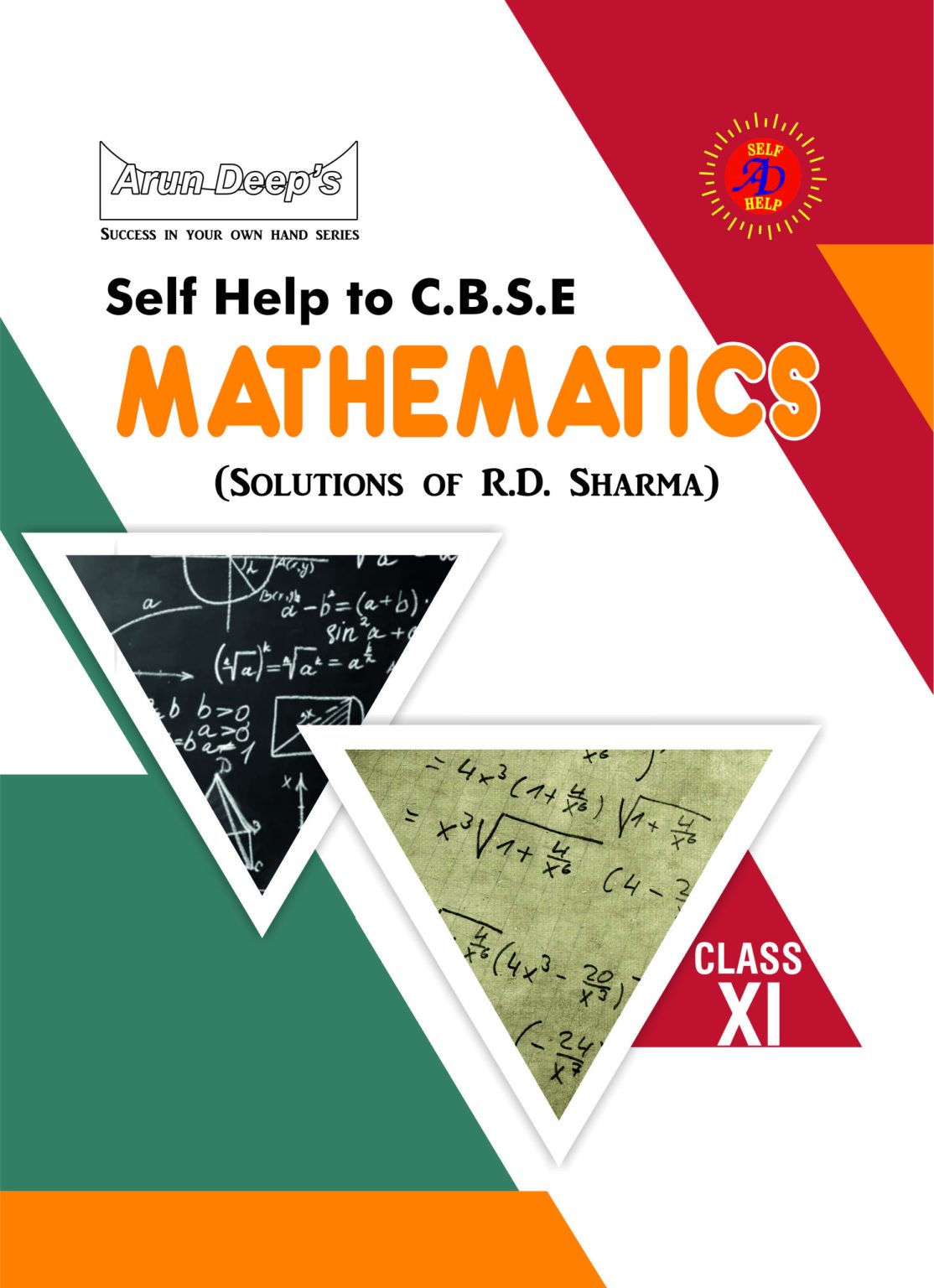Arundeep's Self Help to CBSE Mathematics By R.D Sharma For Class 11 - Latest for 2025-26 Session