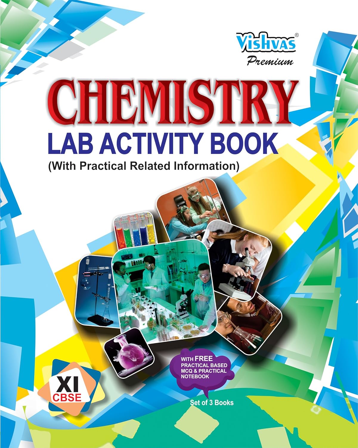 Vishvas CBSE Chemistry Lab Activity Book (With Practical Related Information) for Class 11 - Latest for 2025-26 Session (Revised Edition)
