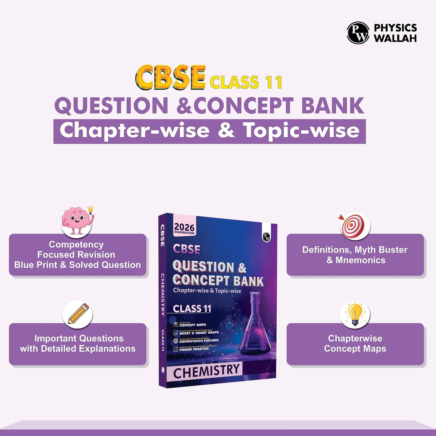 Physics Wallah (PW) CBSE Question & Concept Bank (QCB) Chemistry for Class 11 - Chapter-wise and Topic-wise Solved Questions with Competency Based Question - for 2026 Examination