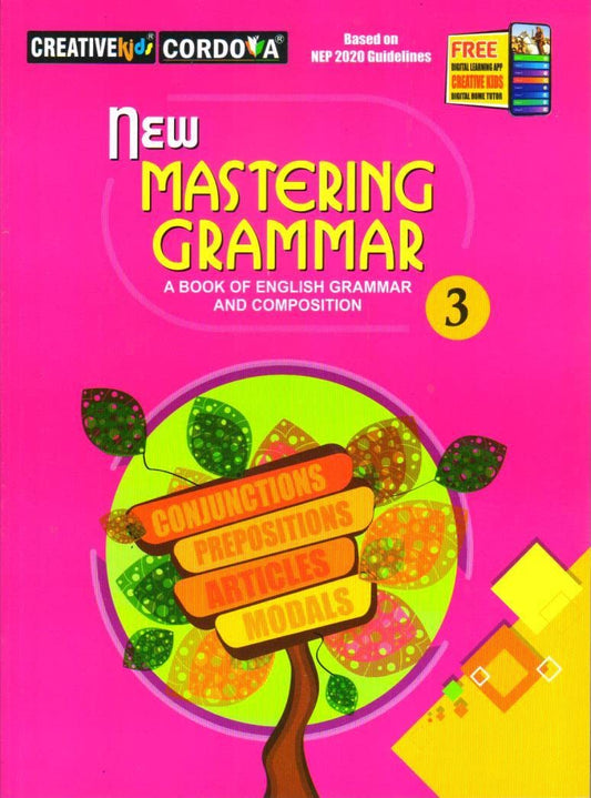 Creative Kids New Mastering Grammar for Class 3 - Latest for 2025-26 Session. Paperback