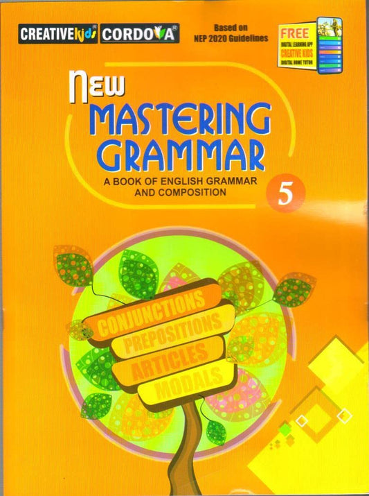Creative Kids New Mastering Grammar for Class 5 - Latest for 2025-26 Session. Paperback