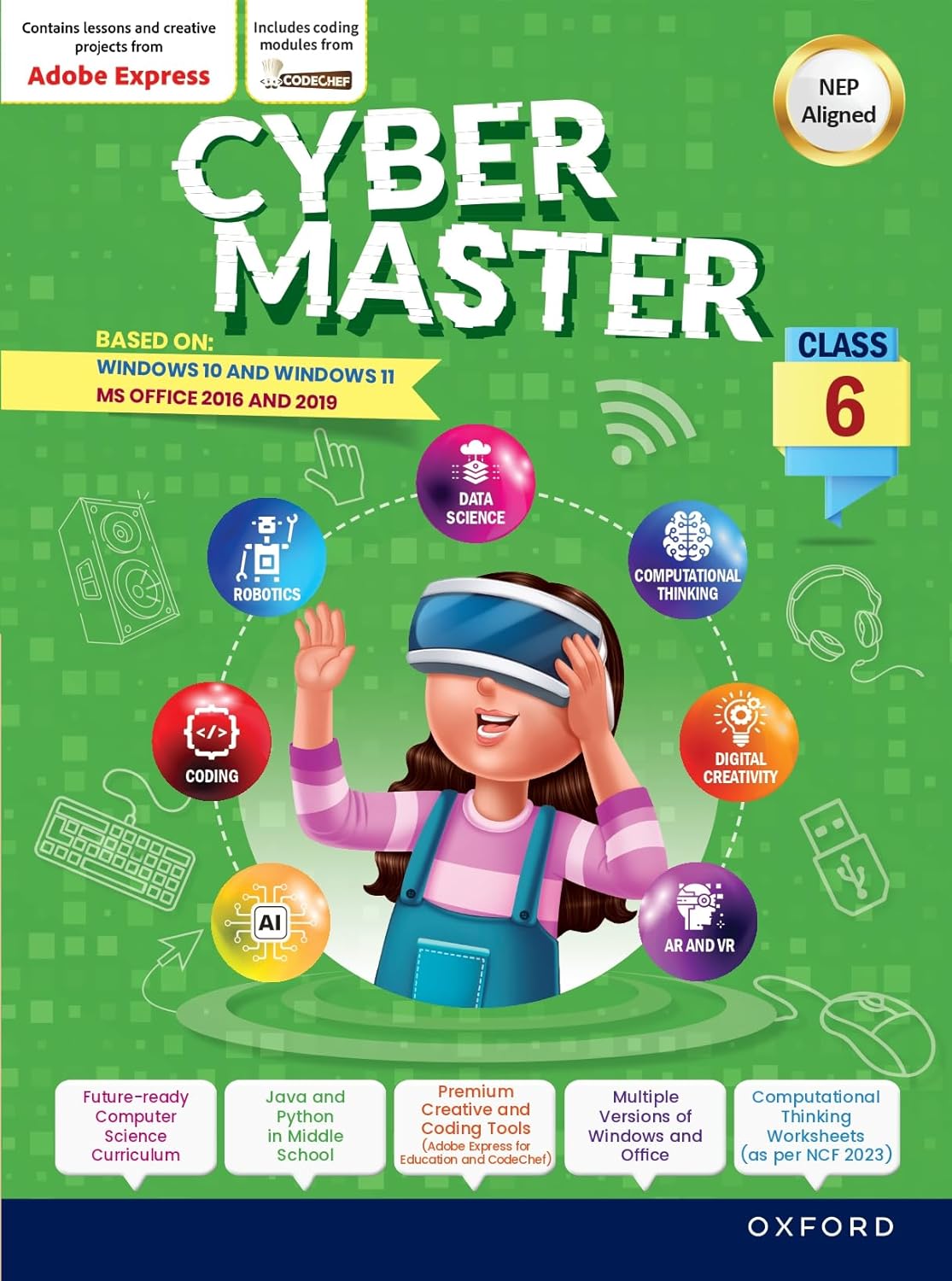 Oxford Cyber Master for Class 6 (Based on: Windows 10 & Windows 11 with MS Office 2016 and 2019) - Latest for 2026 Session. Paperback