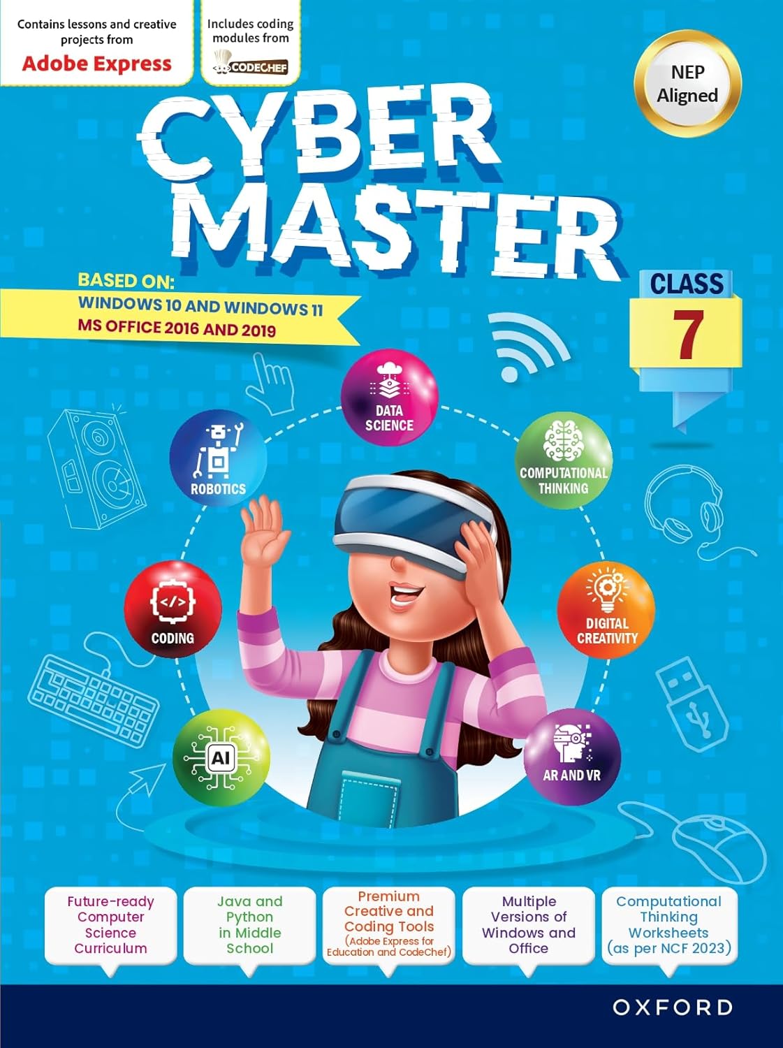 Oxford Cyber Master for Class 7 (Based on: Windows 10 & Windows 11 with MS Office 2016 and 2019) - Latest for 2026 Session. Paperback