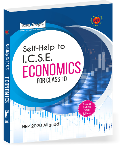 Arundeep's Self Help to ICSE Economics Class 10 - Latest for 2025-26 Session. Paperback
