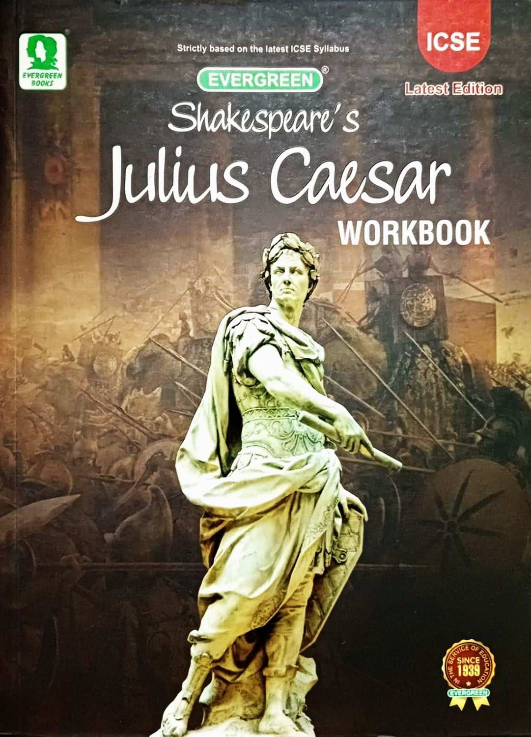 Evergreen ICSE - Shakespeare's Julius Caesar (Text with Paraphrase) Textbook & Workbook - Set of 2 Books - Latest for 2025 Edition. Paperback