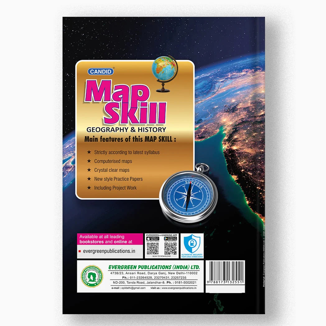 Evergreen CBSE Candid Map Skill (Geography & History) Class 6 - As per the Latest Guidelines of the New National Education Policy - 2020 and the NCF