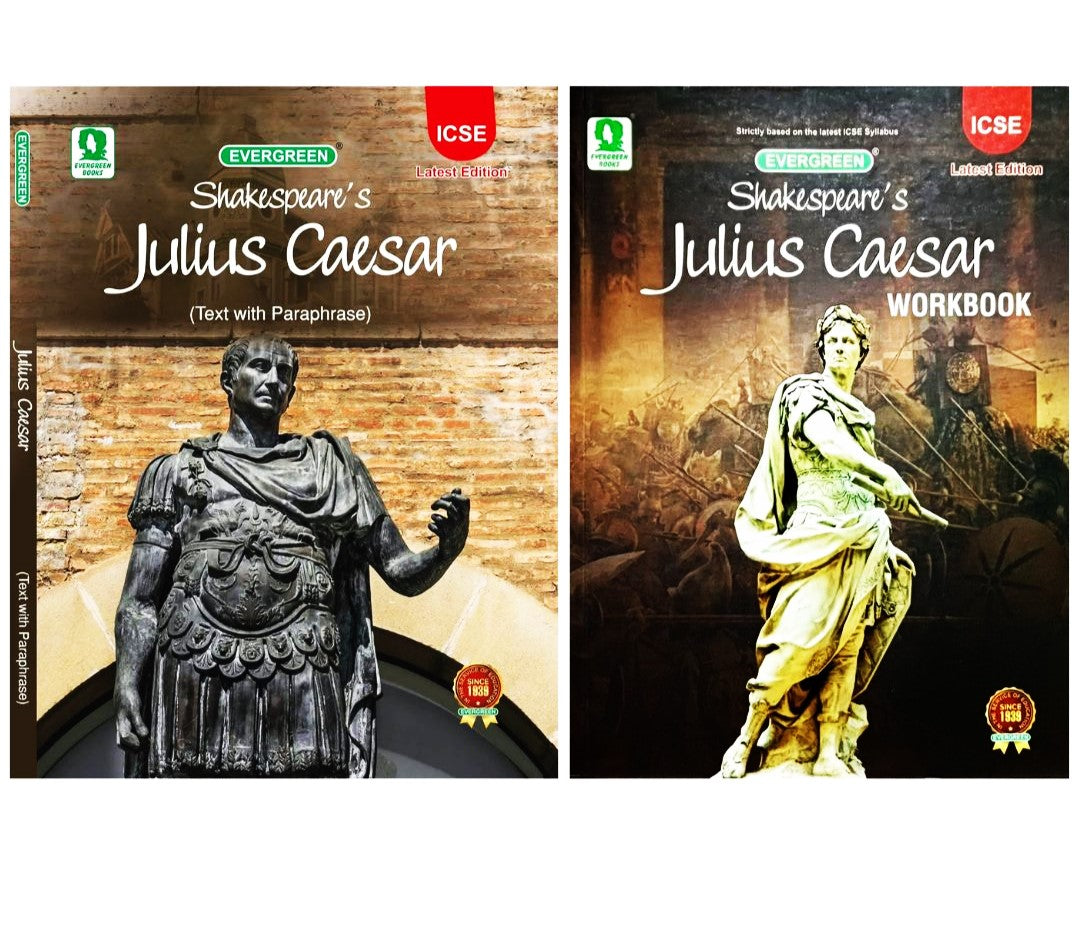Evergreen ICSE - Shakespeare's Julius Caesar (Text with Paraphrase) Textbook & Workbook - Set of 2 Books - Latest for 2025 Edition. Paperback