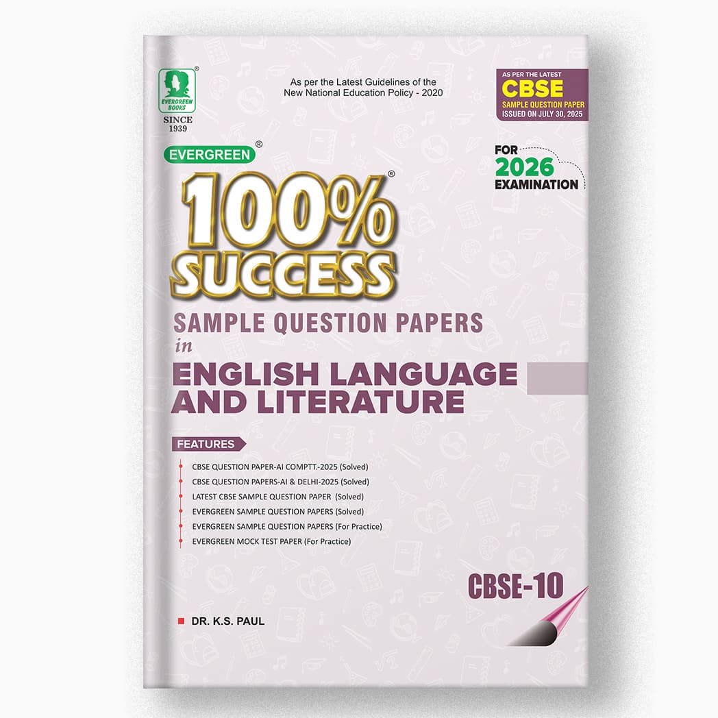 Evergreen CBSE 100% Success Sample Question Papers in English Language and Literature For Class 10 - Latest For 2026 Examination. Paperback