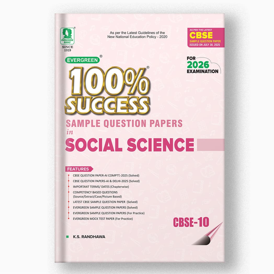 Evergreen CBSE 100% Success Sample Question Papers in Mathematics, English, Science & Social Science For Class 10 - Set of 4 Books - Latest For 2026 Examination - Paperback