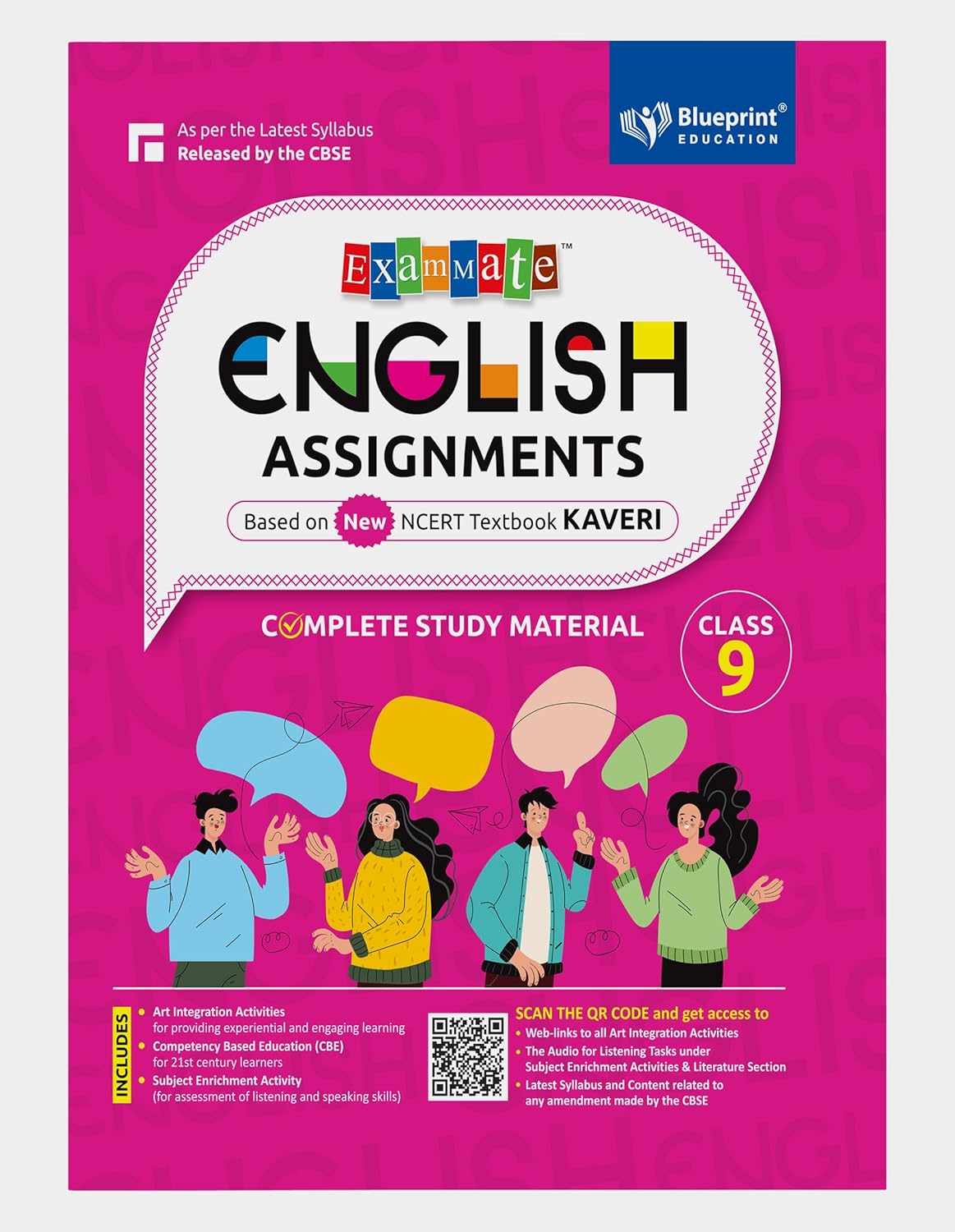 Blueprint Exam Mate English Assignments (Complete Study Material) for Class 9 _ Based on New NCERT Textbook Kaveri - As per the Latest Syllabus Released by the CBSE
