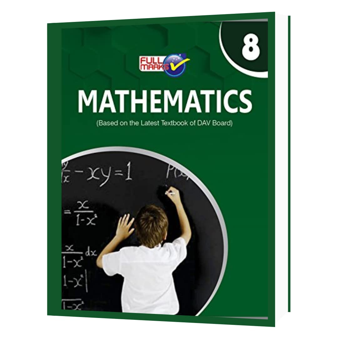 Full Marks DAV Math For Class 8 - Latest for 2025-26 Session. Paperback