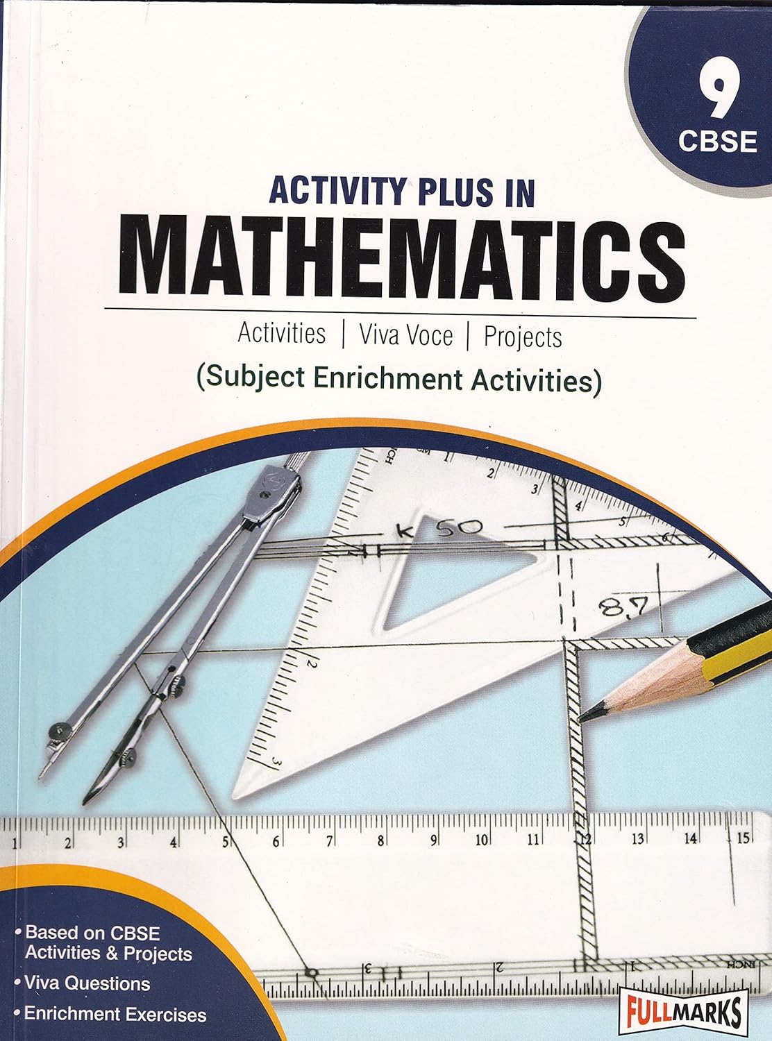 Full Marks CBSE Activity Plus in Mathematics For Class 9 - Latest for 2025-26 Session