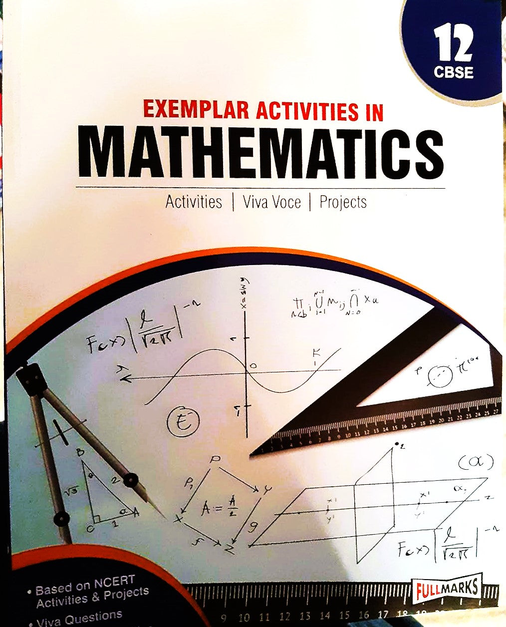 Full Marks CBSE Exemplar Activities in Mathematics For Class 12- Latest For 2025-26 Session. Paperback