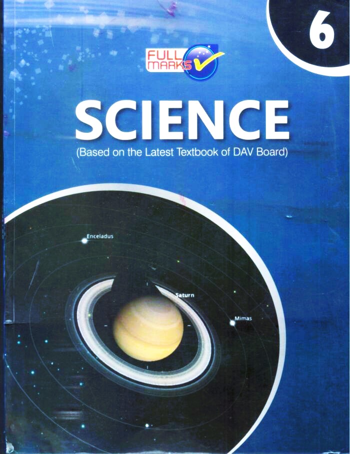 Full Marks DAV Science For Class 6 - Latest for 2025-26 Session