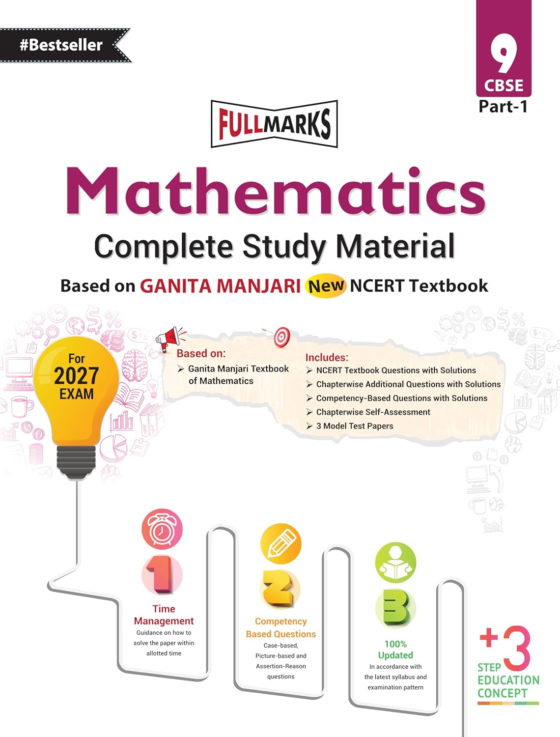 Full Marks Guide Mathematics (Complete Study Material) Class 9 - Based on New NCERT Textbook GANITA MANJARI (Part-1) - Latest for 2027 Examination.