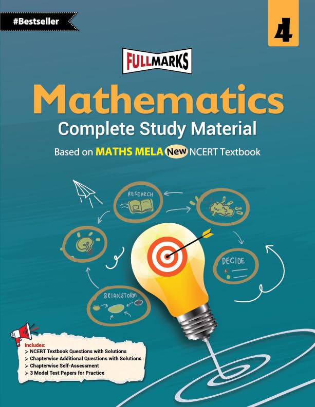 Full Marks Mathematics Complete Study Material Class 4 | Based on MATHS MELA New NCERT Textbook and CBSE Syllabus