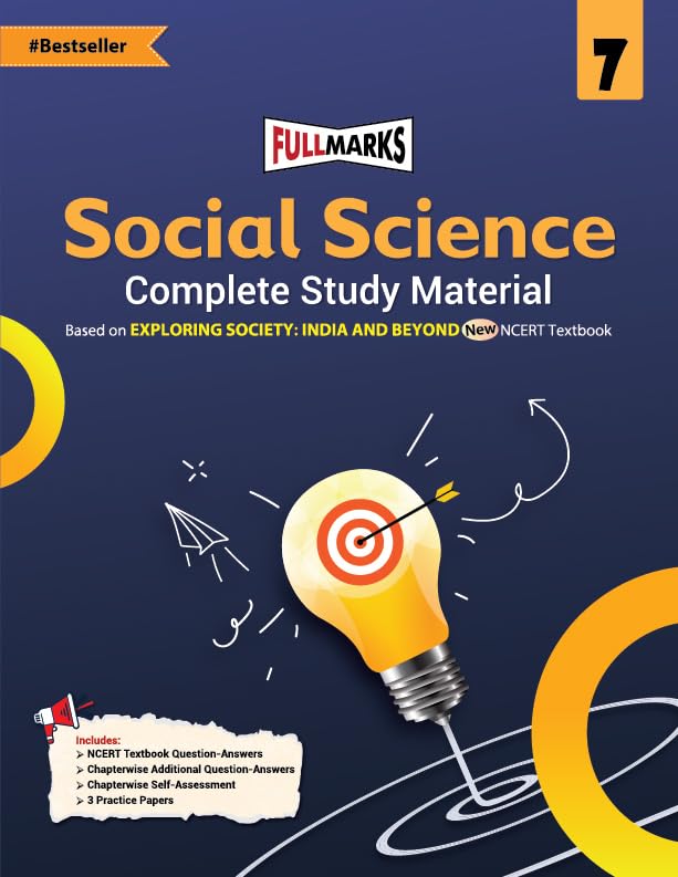 Full Marks Complete Study Material For Class 7 English (Poorvi), Math's (Ganita Prakash), Science (Curiosity), Social (Exploring Society: Indian & Beyond) Set of 4 Books Based on New NCERT Textbook and CBSE Syllabus - Latest for 2025-26 Session