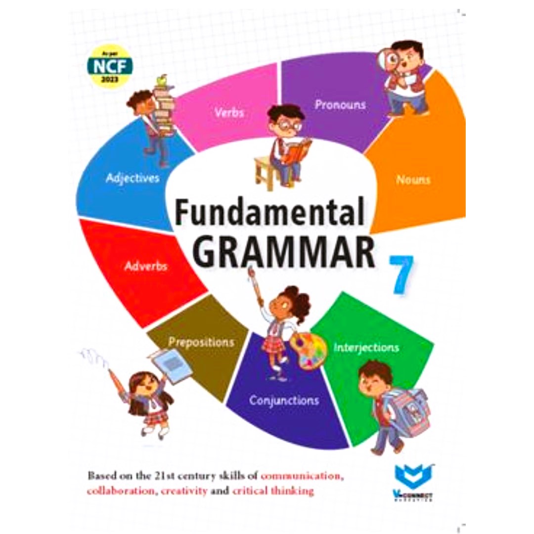 V Connect - Fundamental Grammar Textbook for Class 7 - Latest for 2025 Examination. Paperback