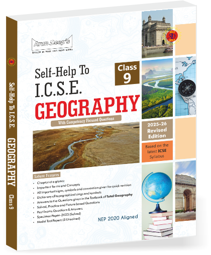 Arundeep's Self Help to ICSE Geography For Class 9 - Latest for 2025-26 Session. Paperback