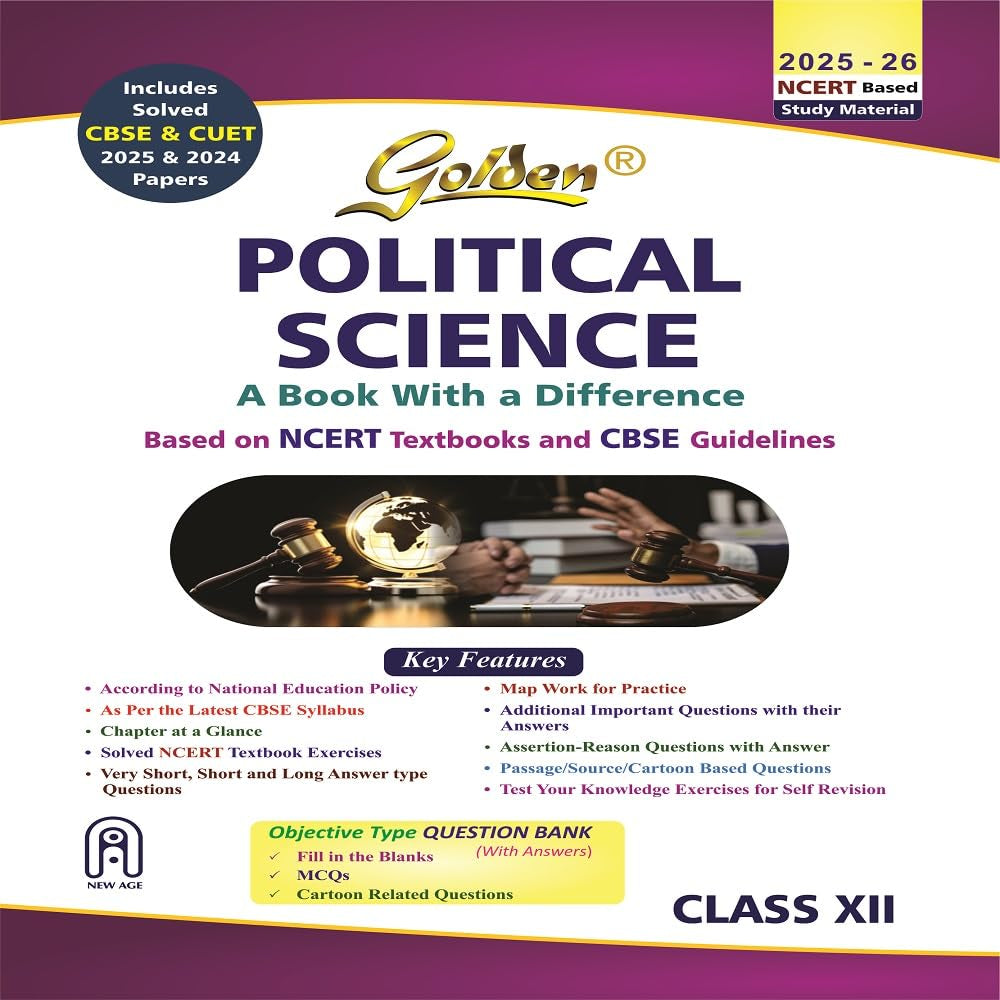 Golden Based on NEW NCERT Textbooks Political Science For Class 12 - Latest for 2025-26 Session