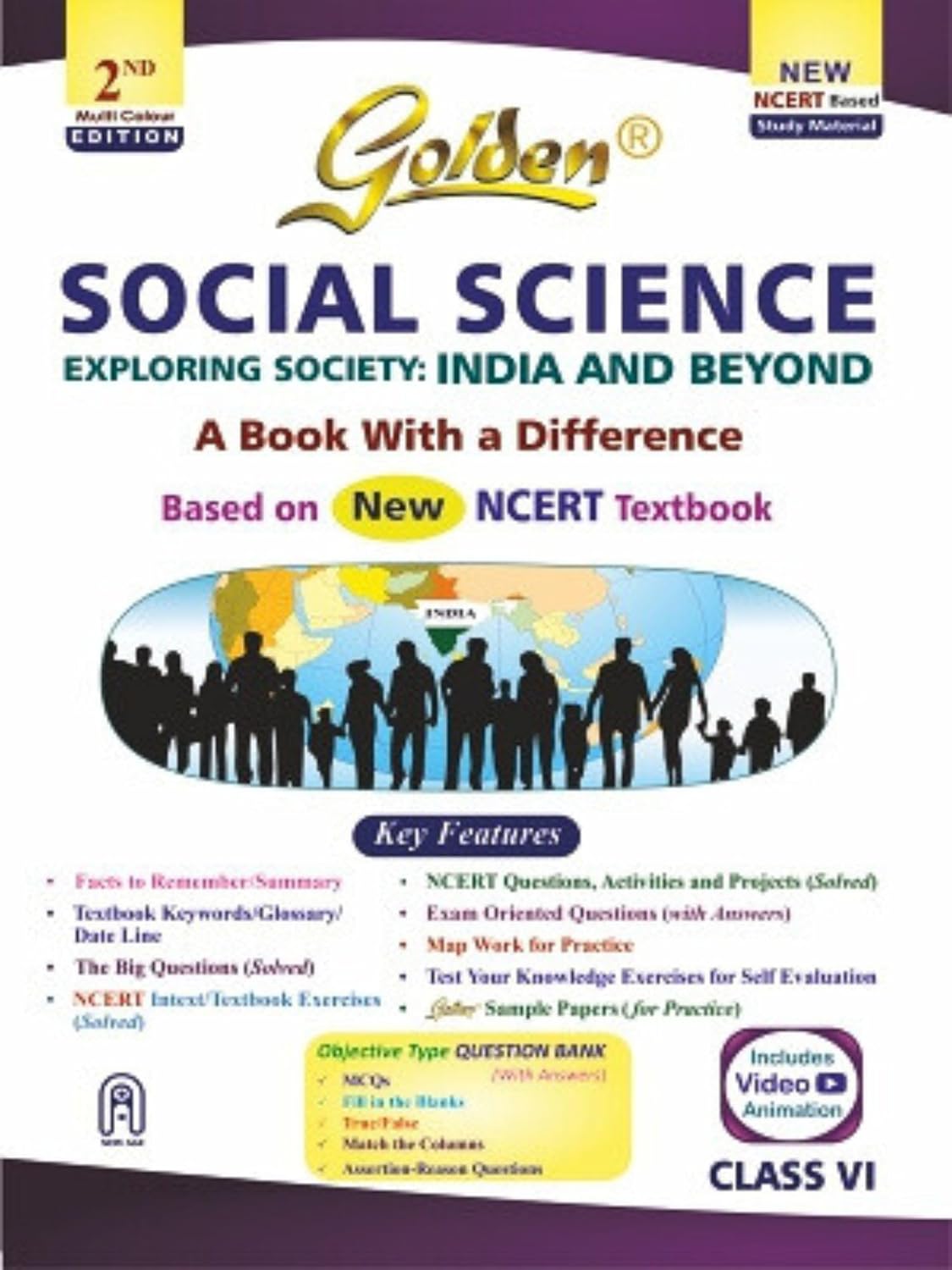 Golden Social Science Exploring Society: India and Beyond (Based on New NCERT Textbook) For Class 6 - Latest for 2025 -26 Session (Paperback)
