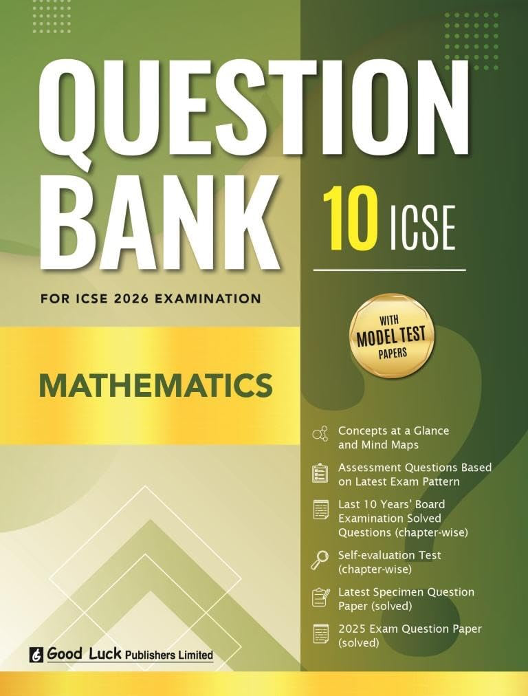 Good Luck ICSE Question Bank Physics, Chemistry, Math's (Combo of 3) Class 10 for Examination 2026 (Paperback)