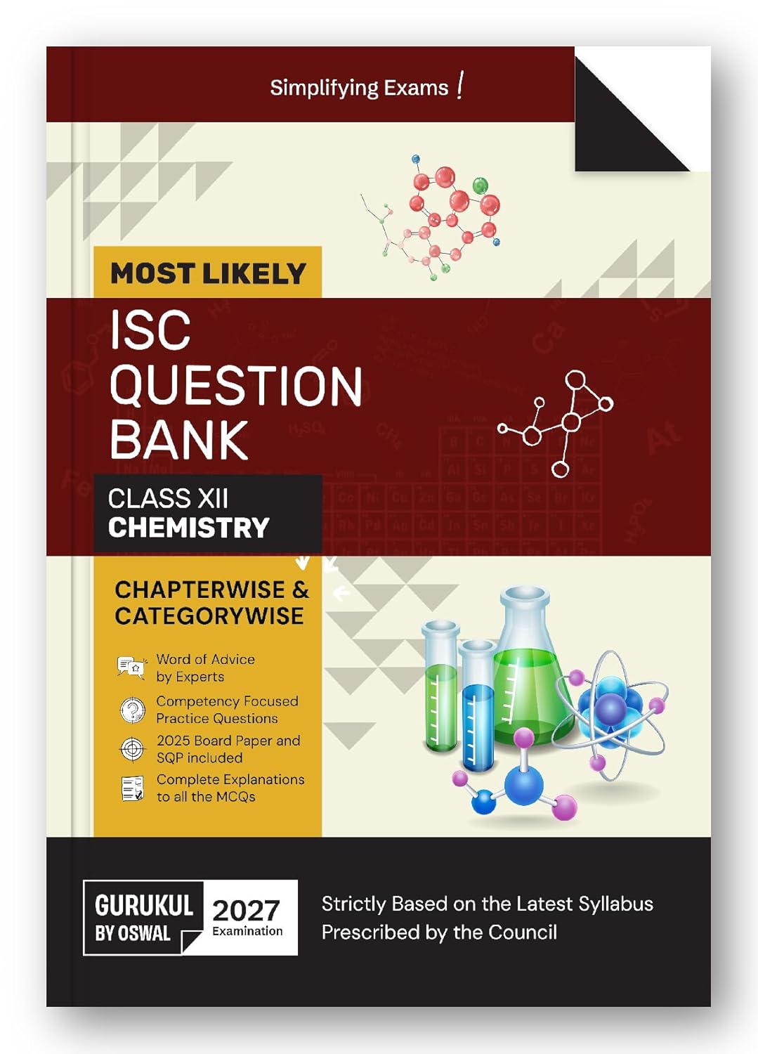 Gurukul by Oswal ISC Chemistry Most Likely Question Bank Class 12 - Latest for 2027 Examination