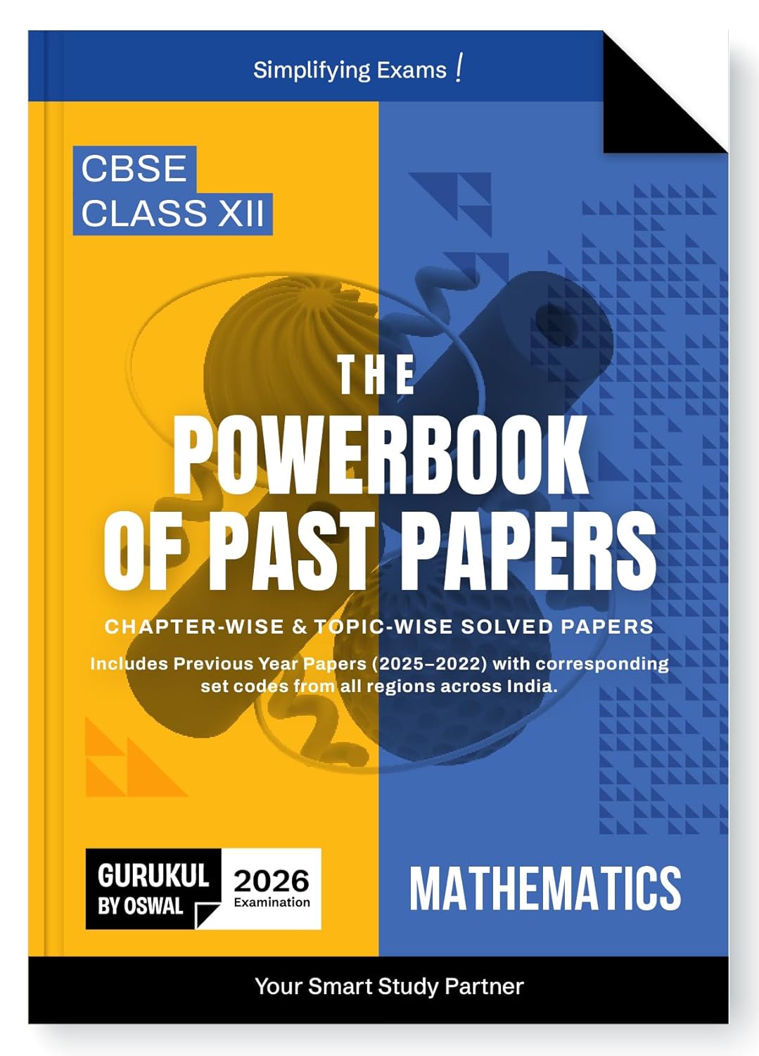 Gurukul by Oswal PowerBook CBSE Class 12 Math's Past Papers For Exam 2026