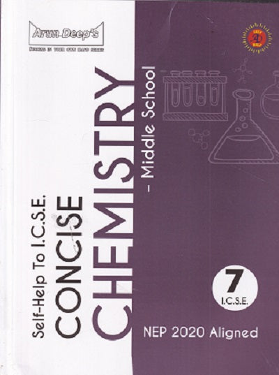 Arundeep Self help to ICSE Concise Middle School Biology, Chemistry, Mathematics & Physics for Class 7 - Set of 4 Books - Latest for 2025-26 Session (NEP 2020 Aligned)