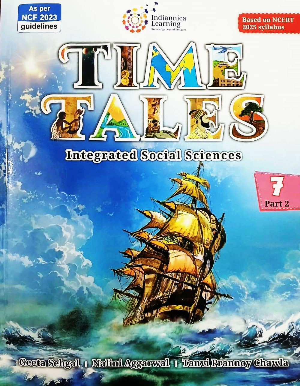 Indiannica Learning - Time Tales Integrated Social Science for Class 7 Part 1 and 2 - Set of 2 Books - Based on NCERT Syllabus