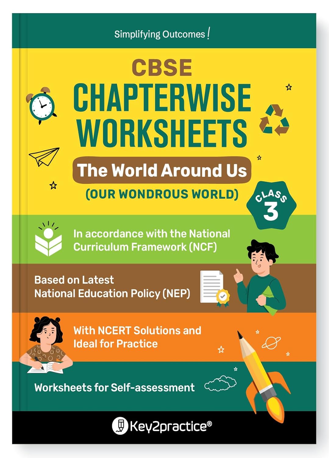 Key2Practice CBSE Chapterwise Worksheet The World Around Us (Our Wondrous World) for Class 3