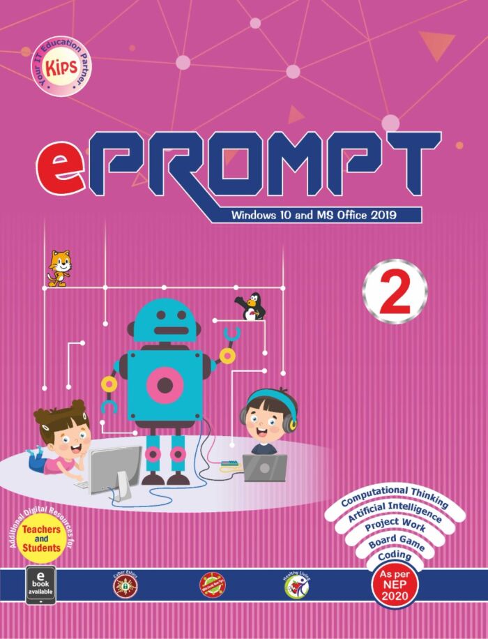 KIPS - E Prompt (Windows 10 and MS Office 2019) for class 2 - Latest Edition