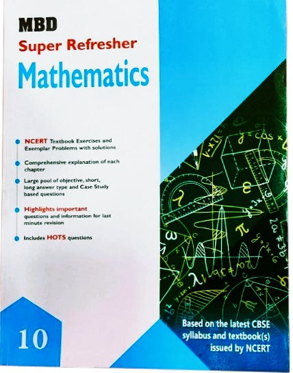 MBD Super Refresher Mathematics for Class 10 - Latest for 2025-26 Examination. Paperback