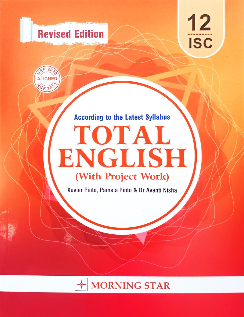 Morning Star ISC Total English for Class 12 - Latest for 2026 Session (Revised Edition) . Paperback